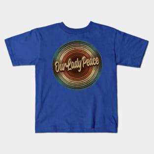 Our Lady Peace Vintage Vinyl Kids T-Shirt